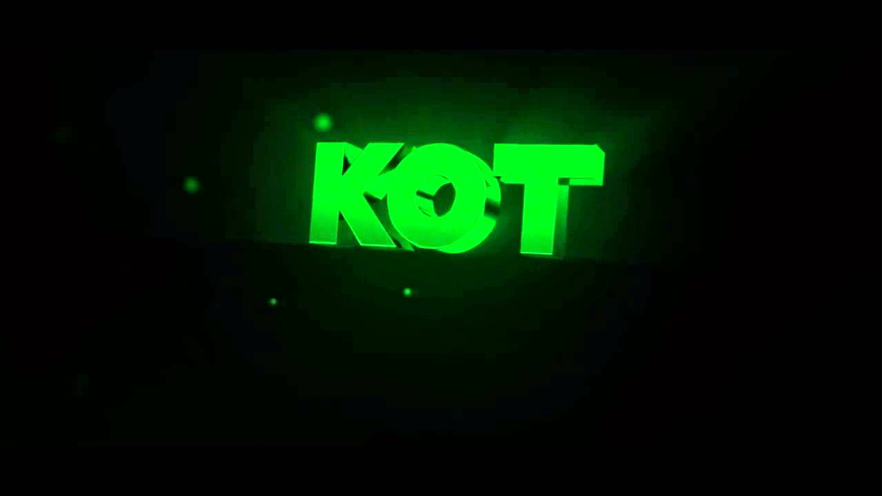 Интро для канала Kot