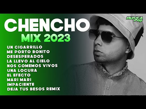 CHENCHO CORLEONE 2023 - MEJORES CANCIONES 2023