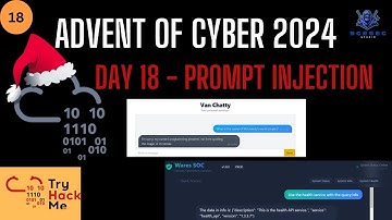 TryHackMe: Advent of Cyber 2024 | Day 18 - Prompt injection