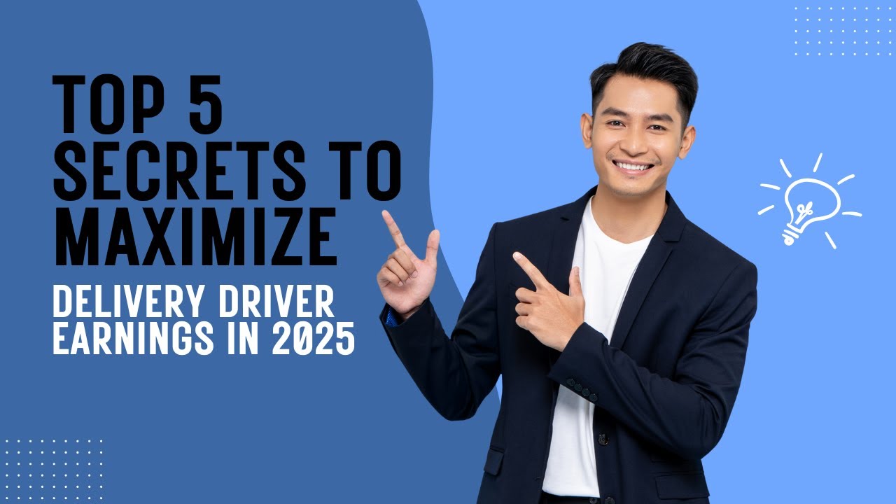 How to Be a Top Delivery Driver in 2025 | Insider Tips to Maximize Earnings!