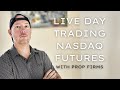 Live NQ Futures Trading - working on Passing 50K Apex Eval