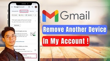 How to Remove Another Device In My Gmail Account !