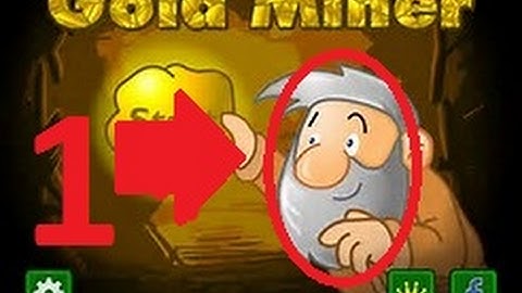 Gold Miner Classic Gameplay #1