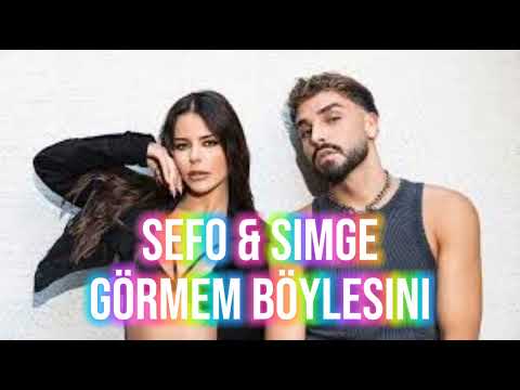 Sefo \u0026 Simge Görmem Böylesini 1 saatlik versiyon