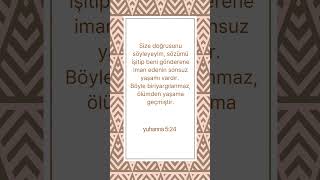 John 5:24 (Yuhanna 5:24) #englishbible #eternallife #kutsalkitap #incil #sonsuzyaşam