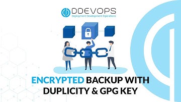 Encrypted Backup With Duplicity & GPG Key | Encrypted Backup Tutorial | DevOps Services
