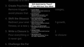 Still Addicted to Someone? These 7 Tips Will Heal Your Mind #shorts #psychologicalhealing