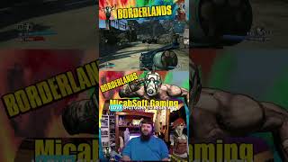 Borderlands Playthrough! #micahsoftgaming #Clips #borderlands #FPS #RPG