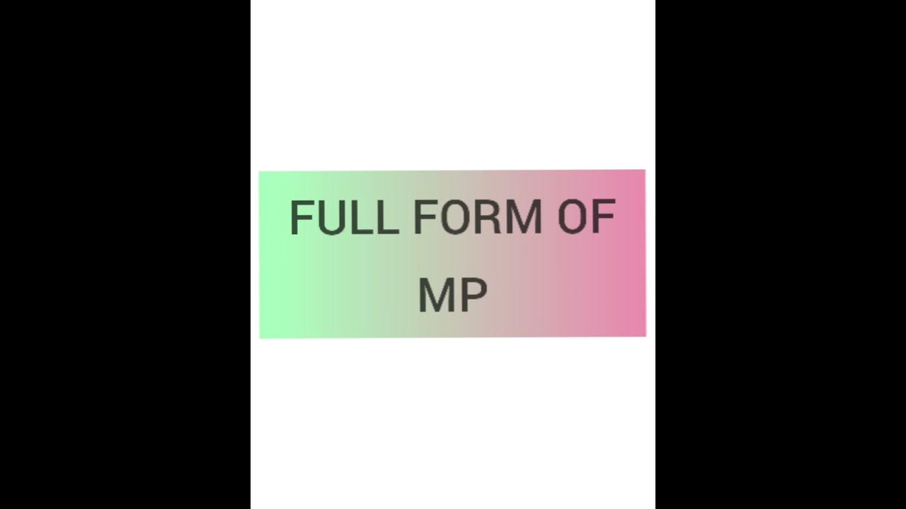 Full form of mp shorts fullform fullforms youtube