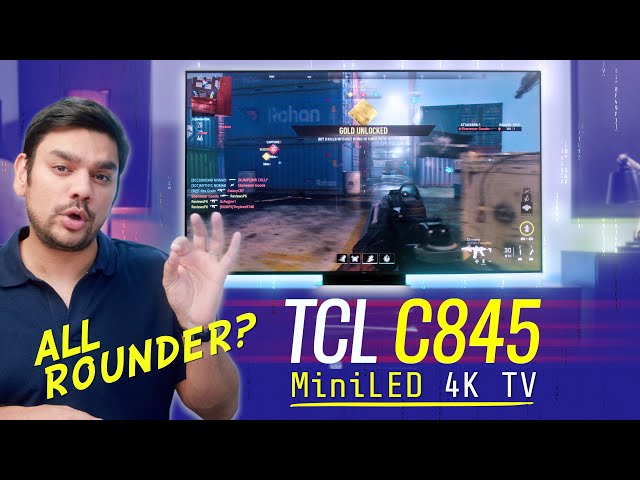 TCL C845 65 Mini LED 4K  All-Rounder TV? [English Sub] 