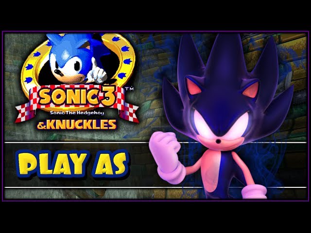 Sonic Hacks ✪ Dark Sonic 3 & Knuckles 