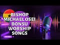 Bishop Michael Osei Bonsu: Best Worship Songs Collection