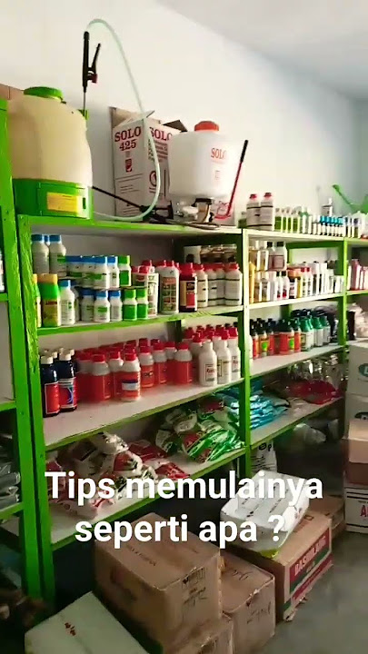 kios/ toko obat pertanian ( tips memulai usaha di bidang pertanian)