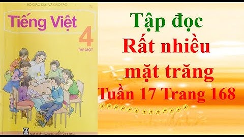 Nội dung của bài tập đọc rất nhiều mặt trăng