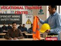 #video Vocational Training Centre | Safety Operations Training for Mine Workers