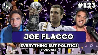Super Bowl XLVII MVP Moments, Retirement, and Lamar Jackson's Rise — Joe Flacco (#123)