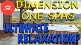 Dimension One Hot Tubs: Why are they So Good? My Review screenshot 1