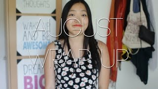 August Wrap Up