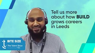 Tell us more about how BUILD grows careers in Leeds