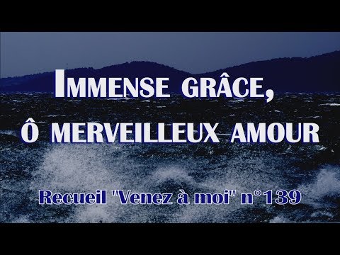 Immense grâce - onde sur onde