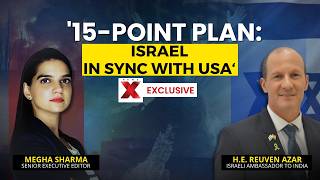 '15-Point Plan: Israel In Sync With US' | Israeli Envoy Reuven Azar On NewsX