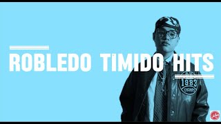Robledo Timido Hits - Pinoy Rap Collection 2025