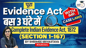 Complete Indian Evidence Act,1872 by Shrimee Srivastava | Section 1 to 167 | For All State Judiciary