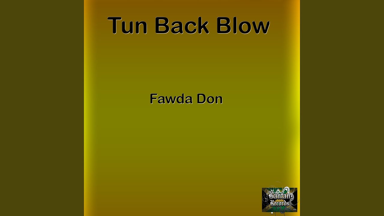 Tun Back Blow