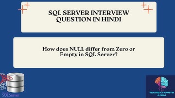 How does NULL differ from Zero or Empty in SQL Server? | Difference with Examples | SQL Tutorial