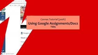 Canvas: How to use Google Assignments / Docs