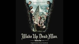 Wake Up Dead Man A Knives Out Mystery Soundtrack | Eve’s Apple - Nathan Johnson | Original Score |