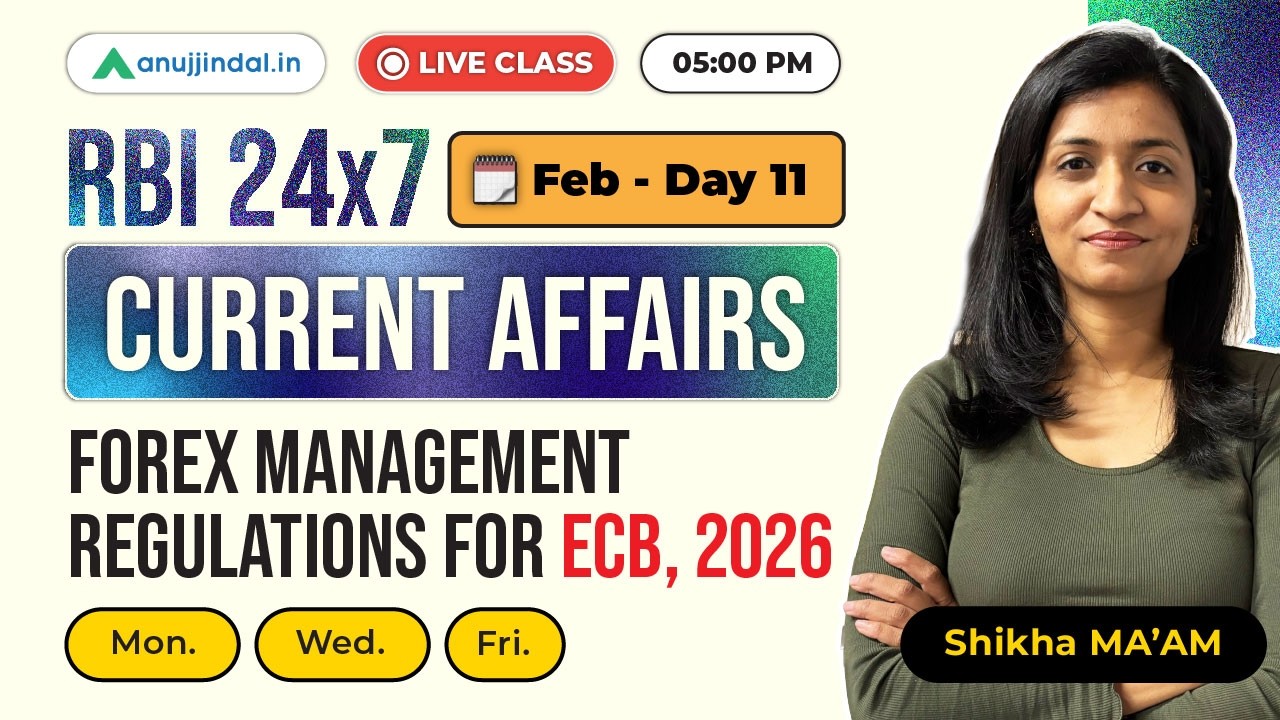 Finance Current Affairs February Day 11 | GA | RBI 247 Anuj Jindal  | RBI Grade B Preparation 2026