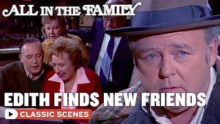 Edith Makes Friends At The Bar Ft. Jean Stapleton All In The Family