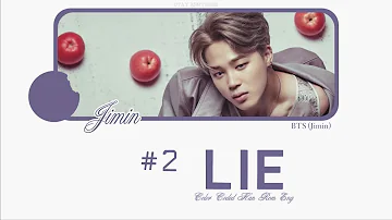 BTS (방탄소년단)-Lie-(Jimin)-Color Coded/Lyrics/Han/Rom/Eng-