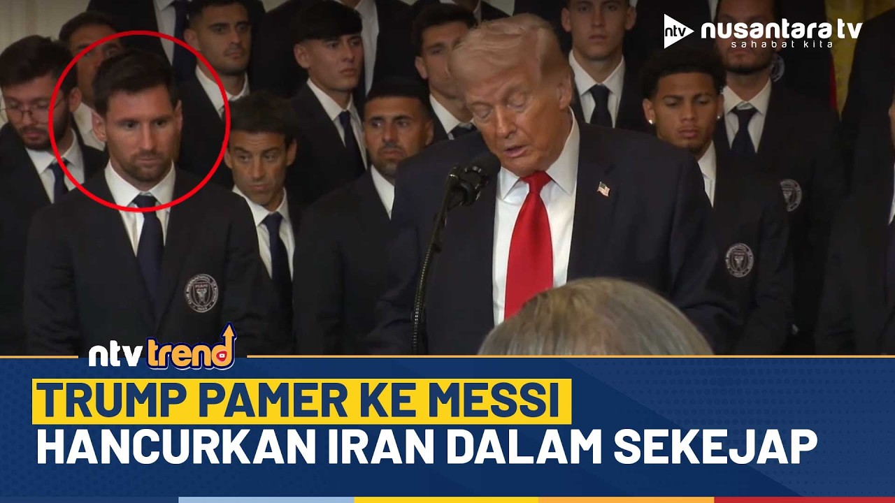 Hancurkan Iran dalam Sekejap, Donald Trump Pamer Pencapaian Perang Bareng Israel Depan Messi | NTV