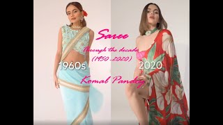 Saree Through The Decade 1950-2020 Komal Pandey