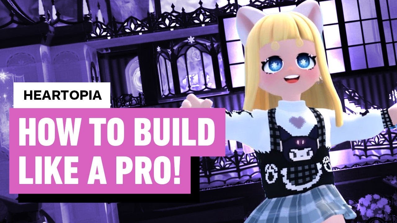 Build Like a Pro in Heartopia! The Ultimate Building & Blueprints ...