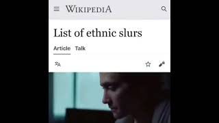 List of ethnic slurs wikipedia meme R13+ #shorts #memes