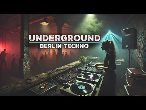 UNDERGROUND BERLIN TECHNO