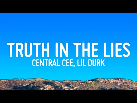Central Cee Lil Dirk Truth In The Lies Lyrics
