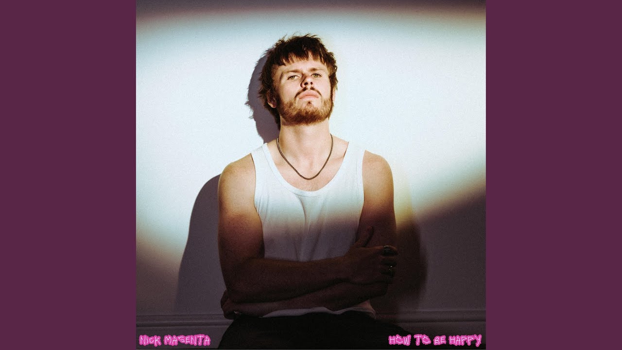 Nick Magenta - How to be Happy