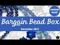 December 2021 Bargain Bead Box Monthly Subscription