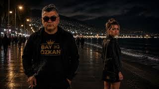Bay dj özkan özlediğimi bildiğin halde  2026
