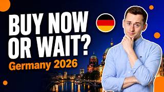 German Real Estate in 2026 — Buy Now or Keep Waiting?