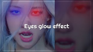 Tutorial Eyes glow effect on Alight motion