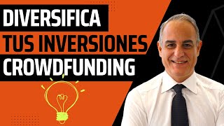 CROWDFUNDING | ¿Qué es y cómo utilizarlo en nuestras inversiones?