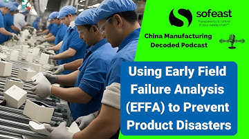 Using Early Field Failure Analysis EFFA to Prevent Product Disasters