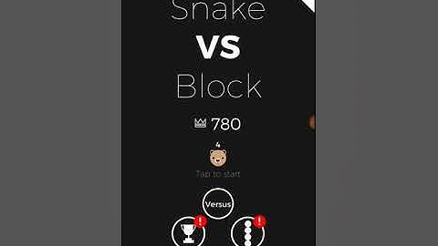 Snake vs block over 600 score