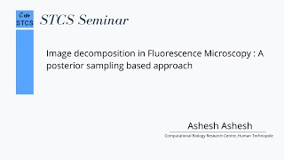 Image decomposition in Fluorescence Microscopy: A posterior sampling based approach