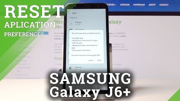 How to Reset App Preferences in SAMSUNG Galaxy J6+ – Restore Apps